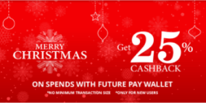 futurepay christmas loot  cashback