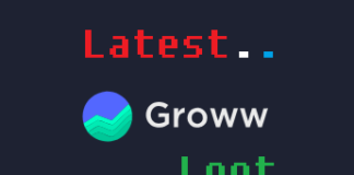 Groww App Loot